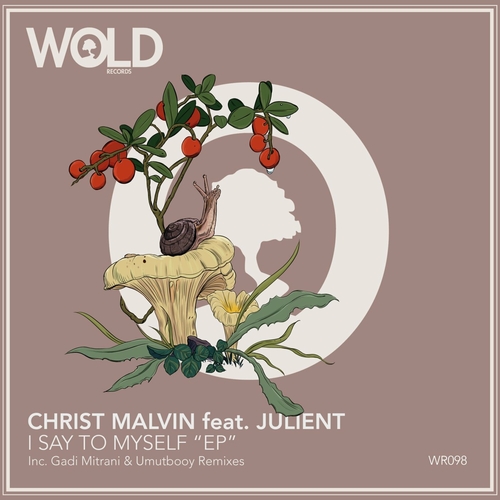 Christ Malvin & Julient - I Say To Myself [WR098]